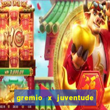 gremio x juventude ao vivo